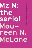 Jacket image for Mz N: the serial