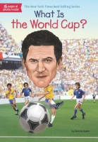 Jacket Image For: What Is the World Cup?