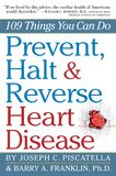 Jacket Image For: Prevent, Halt & Reverse Heart Disease