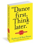 Jacket Image For: Dance First, Think Later