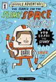 Jacket Image For: Doodle Adventures: The Search for the Slimy Space Slugs!