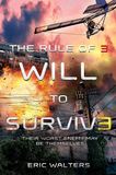 Jacket Image For: The Rule of Three: Will to Survive