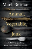 Jacket Image For: Animal, Vegetable, Junk